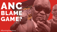 ANC blame game? | Burning Questions Ep. 28