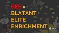 Explainer: BEE = Blatant Elite Enrichment