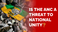 ICYMI: Is the ANC a threat to unity? | Burning Questions Ep. 34