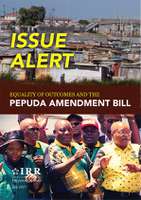 Issue Alert: Equality of Outcomes and the Pepuda Amendment Bill