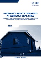 Property Rights Deprived at Agricultural CPAs: Prescribed assets and expropriation without compensation for communal property association landowners