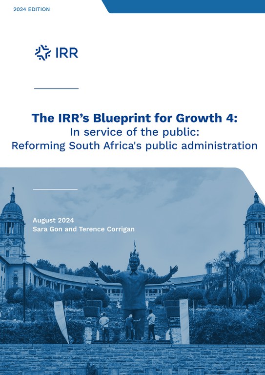 The IRR's Blueprint for Growth: In Service of the Public: Reforming South Africa's Public Administration